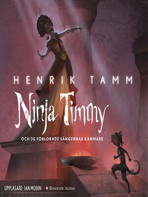cover image of Ninja Timmy och de förlorade sångernas kammare
